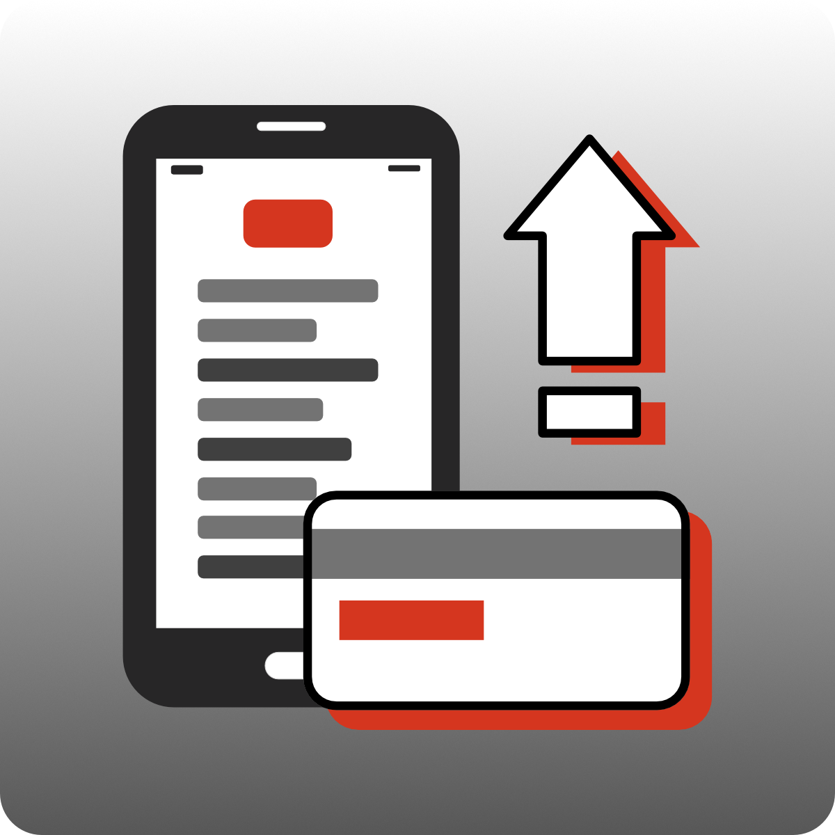 Illustration of a smartphone with text on the screen, a credit card in front of it, and an upward arrow. The image suggests financial transactions or online payments. The smartphone, credit card, and arrow are outlined in black, red, and gray.